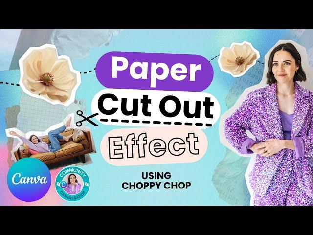 Create Rough Scrapbook/Paper Style Photo Cutouts in Canva | Choppy Crop App