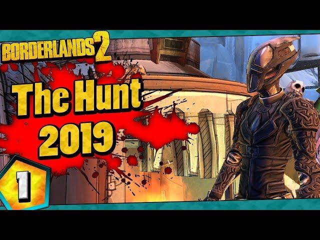 Borderlands 2 | The Hunt 2019 Funny Moments And Drops | Day #1