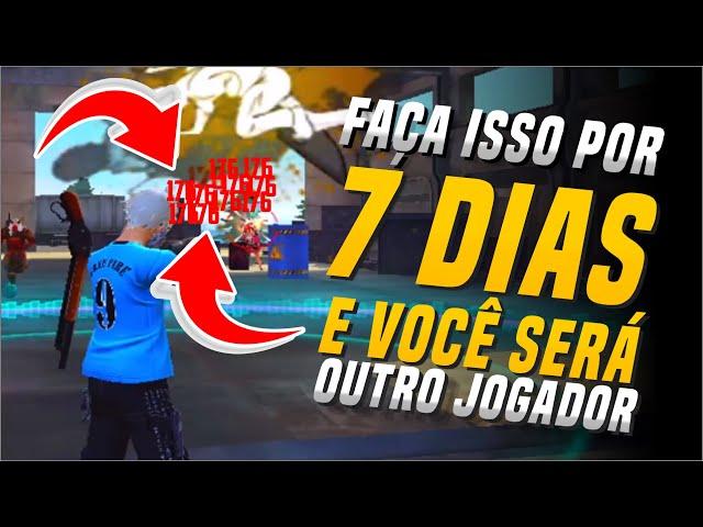 3 PASSOS  DO MELHOR TREINAMENTO DIÁRIO PARA EVOLUIR SUA JOGABILIDADE !! FREE FIRE