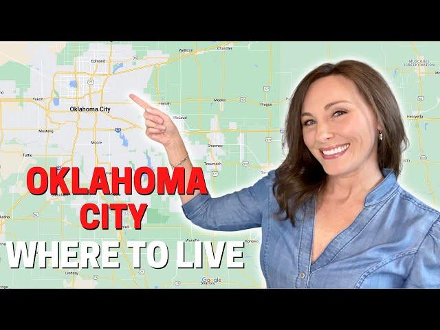 Where to Live in Oklahoma City: Metro Area Map Tour