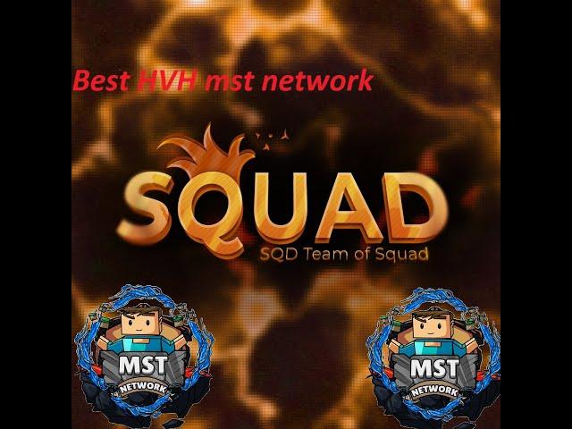 Best to HVH mst network | СЛИВ ТОП ЧИТА Squad 1.8|