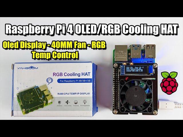 Raspberry Pi 4 OLED/RGB Cooling HAT