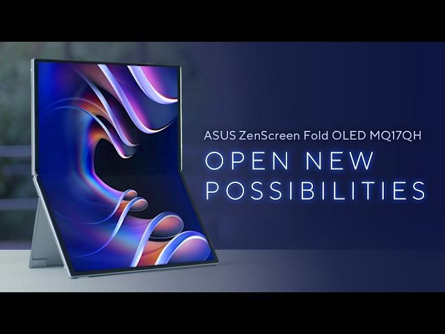 Open New Possibilities - ASUS ZenScreen Fold OLED MQ17QH Portable Display I ASUS