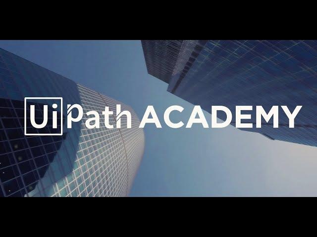 UiPath Academy 2 - advanced RPA learning program