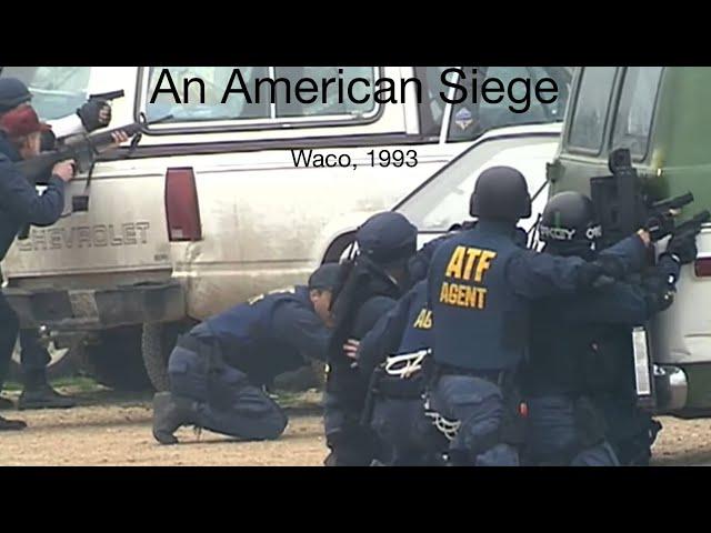 An American Siege | Waco, 1993