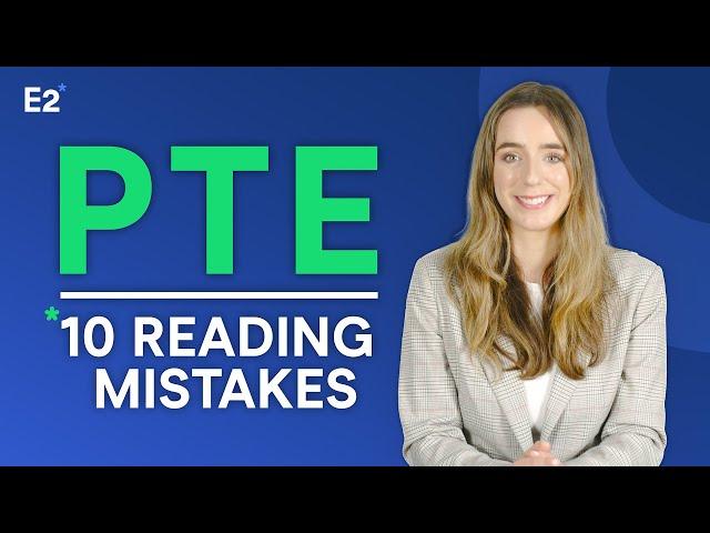 10 Common PTE Reading Mistakes That Affect Your Final Score!