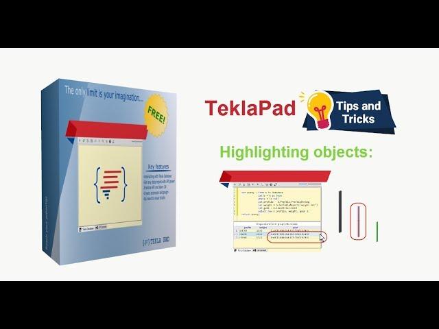 TeklaPad Tips and Tricks: Highlighting objects...