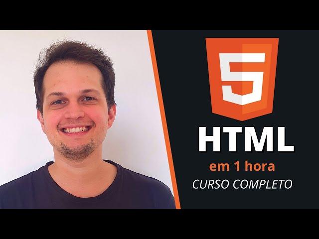 Curso de HTML para iniciantes - Aprenda HTML em 1 hora