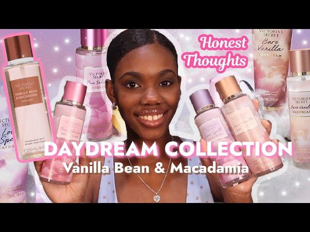 *NEW* ️ VICTORIA SECRET DAYDREAM COLLECTION  + VANILLA BEAN MACADAMIA Review