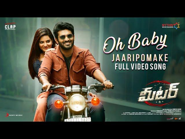 Meter - Oh Baby Jaaripomaake Video | Kiran Abbavaram | Ramesh Kaduri | Athulyaa Ravi | Sai Kartheek