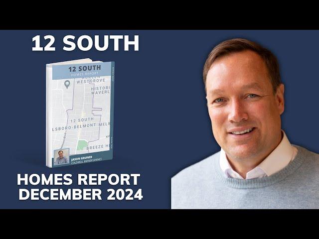 12 South Homes Price Report December 2024 Nashville, TN