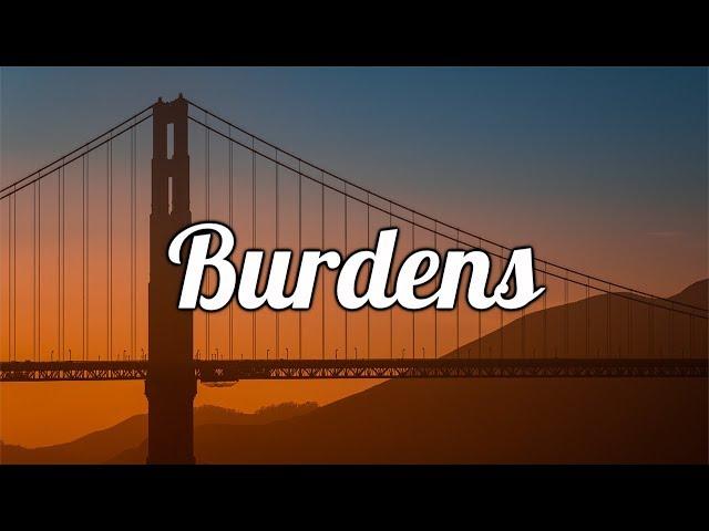 Burdens l Jamie Kimmett (lyrics) 