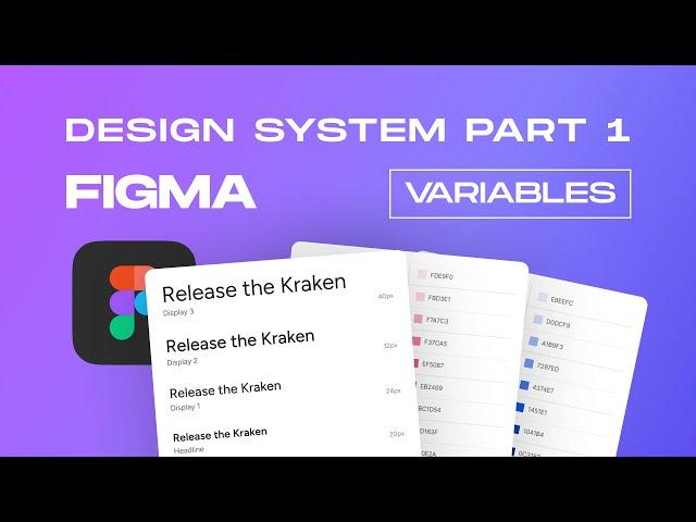 Figma Design System BEGINNER Guide + Variables (2024 Tutorial) - PART 1