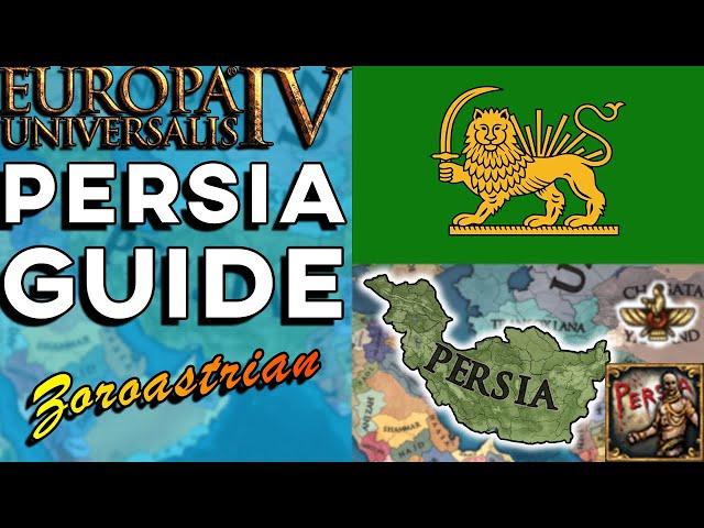 EU4 1.31 Persia Guide - Zoroastrian