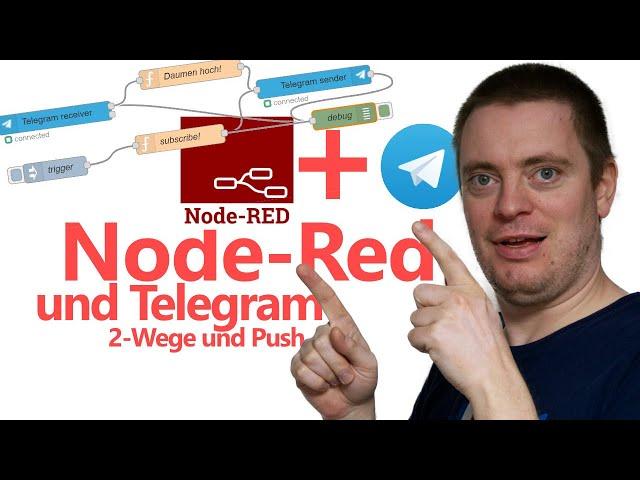 NodeRed mit Telegram verbinden, einfach und nachvollziehbar!