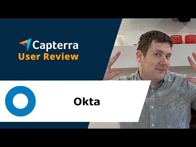 Okta Review: It just works. Keeps us safe from ourselves