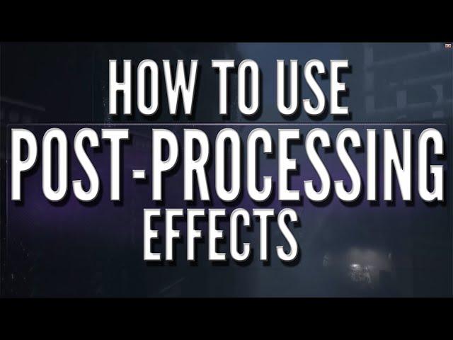 How to use Post Processing in Unity 5 | Unity Tutorials - #1