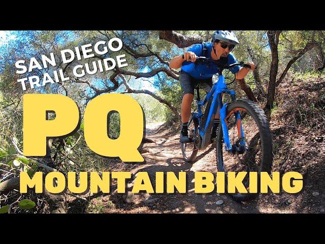 Los Peñasquitos (PQ) Canyon Mountain Biking Guide