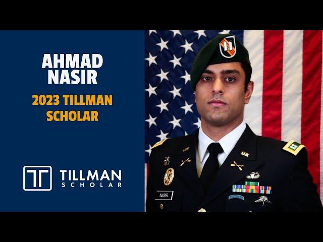 Ahmad Nasir | 2023 Tillman Scholar