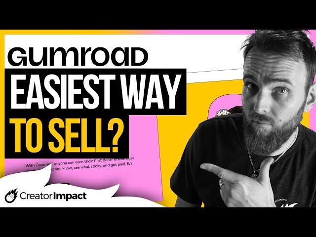 How to use GUMROAD to sell Digital Products