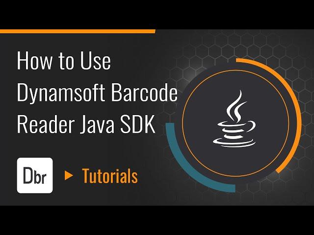 How to Use Dynamsoft Barcode Reader Java SDK | Dynamsoft Tutorial