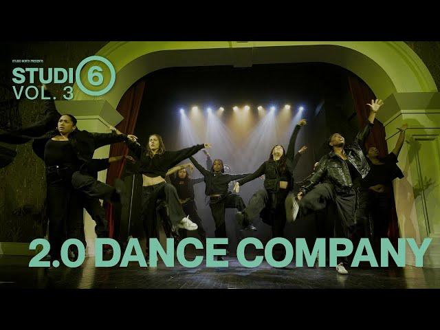 2.0 Dance Company | Studio 6: The Show | Volume 3