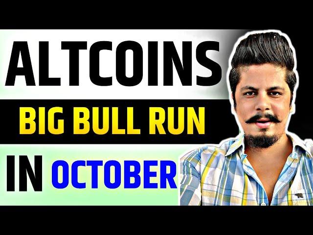 October Will Be A Bullish Month For Altcoins