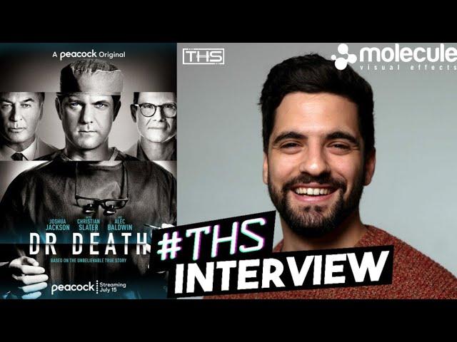 Nico Del Giudice VFX Supervisor On Peacock's Dr. Death | That Hashtag Show