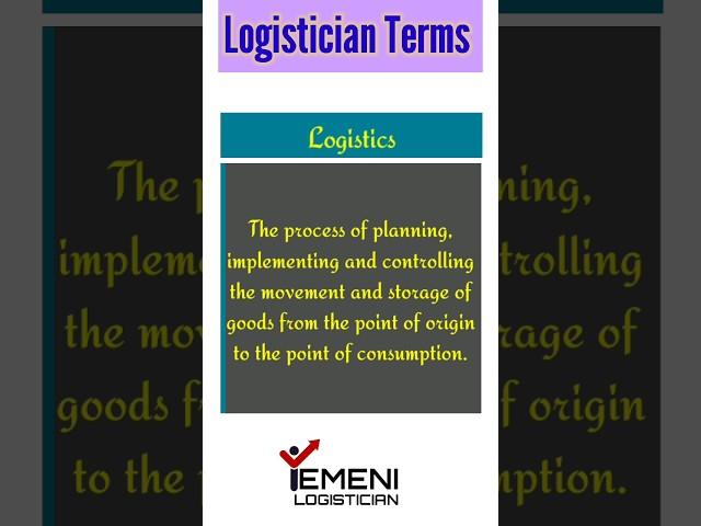 Logistics Definition | Logistics and Supply Chain Concepts | Logistician Terms