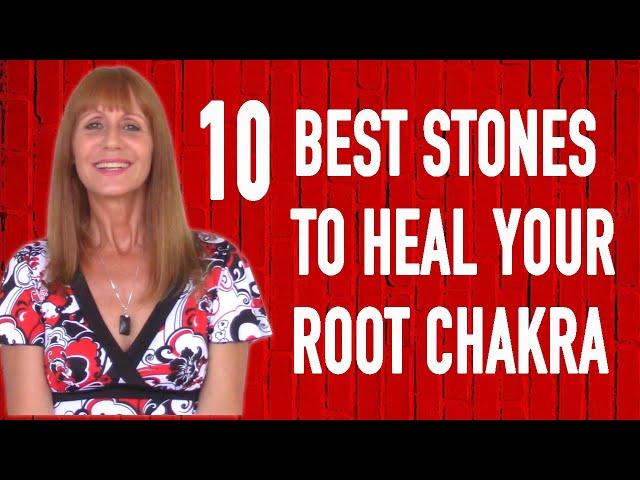 Heal Your Root Chakra with These 10 Gemstones