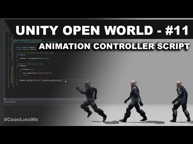 Unity Open World #11 - Animation Controller Script