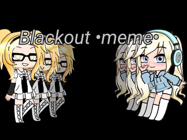 Blackout meme || Gift for PopMop  #GiftForPopMop #GiftByStary