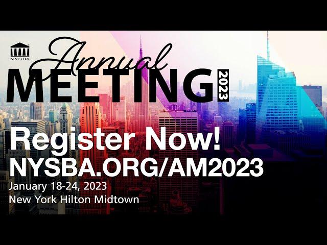 New York State Bar Association Annual Meeting 2023 Promo