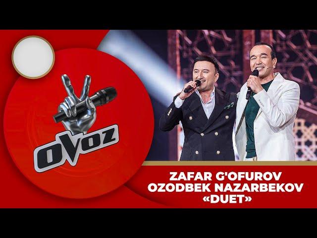 Ovoz - ZAFAR G'OFUROV | OZODBEK NAZARBEKOV - ANDIJONCHA (DUET)