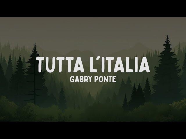 Gabry Ponte - Tutta l'Italia (Eurovision 2025) [Testo/Lyrics]