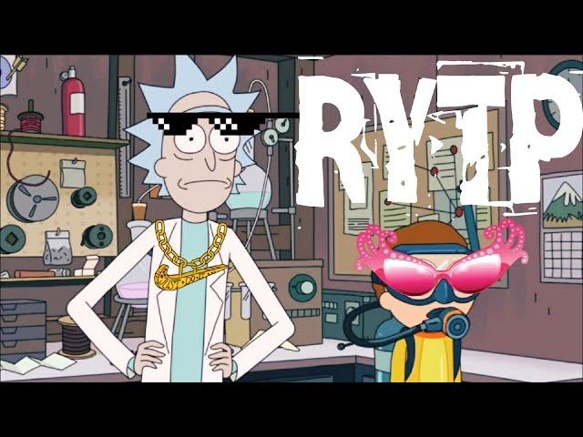 RYTP/ПУП Рик и Морти Rick and motry