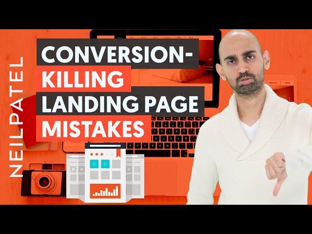 7 Landing Page Flaws That’ll Kill Your Conversions | Landing Page Creation Tips