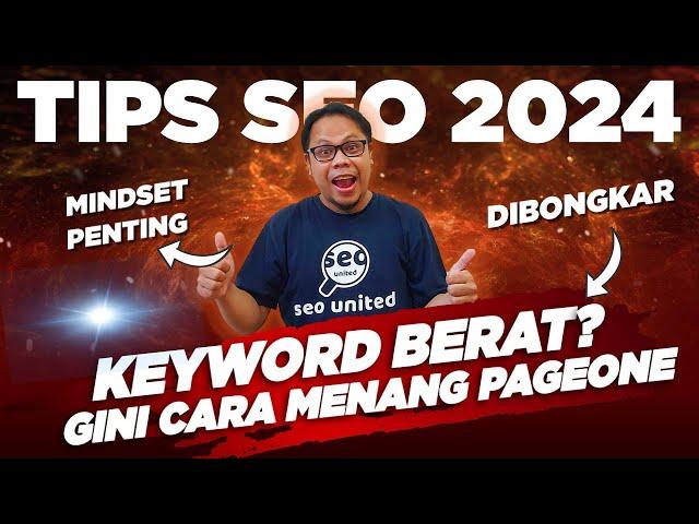  IKUTI POLANYA - CARA MEMENANGKAN KEYWORD BERAT DI GOOGLE 2024 - TUTORIAL SEO PEMULA 2024