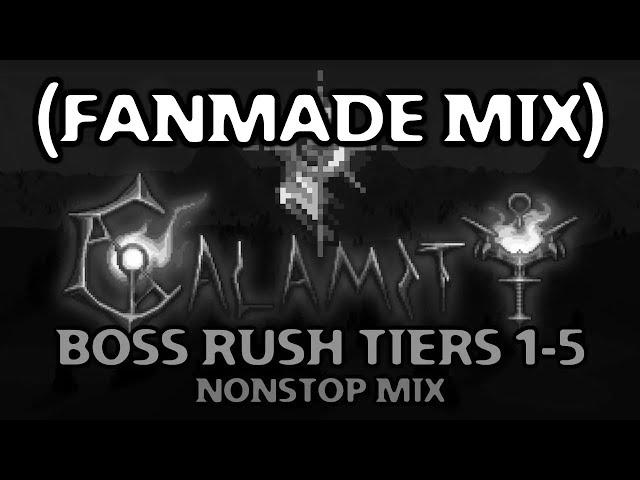 Terraria: Calamity Mod | Boss Rush Tiers 1-5 (Nonstop TheTrester Mix)