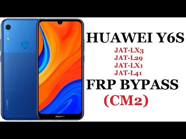 HUAWEI Y6S ( JAT-LX3  JAT-L29  JAT-LX1 JAT-L41) FRP BYPASS | CM2