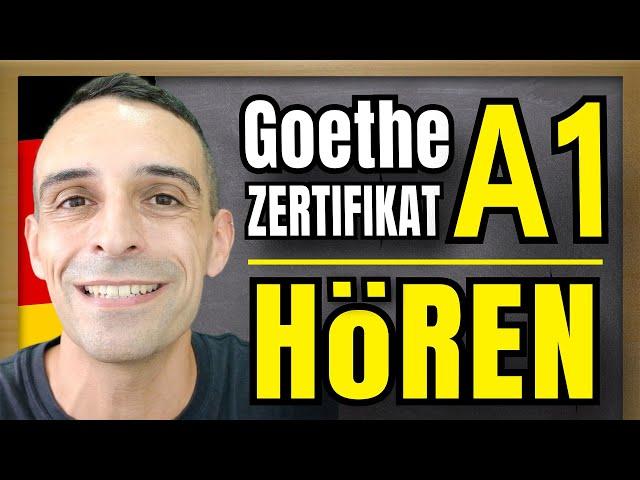 Goethe Zertifikat A1 HÖREN | How to pass the listening part. | German A1 Goethe Exam