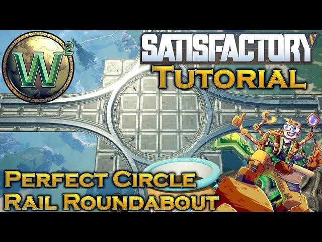 Satisfactory Tutorial: Perfect Circle Railway Roundabout - Update 3/4