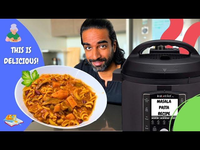 Have you tried Masala Pasta? Quick & Easy Instant Pot Recipes