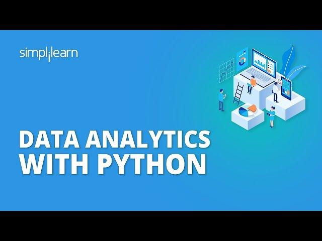 Data Analytics With Python | Data Analysis With Python | Data Analytics For Beginners | Simplilearn