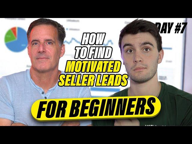 How To Find Motivated Seller Leads Every Daily! (Step by Step) - Day #7