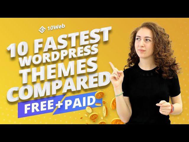 10 Fastest WordPress Themes Compared (Tested Results)