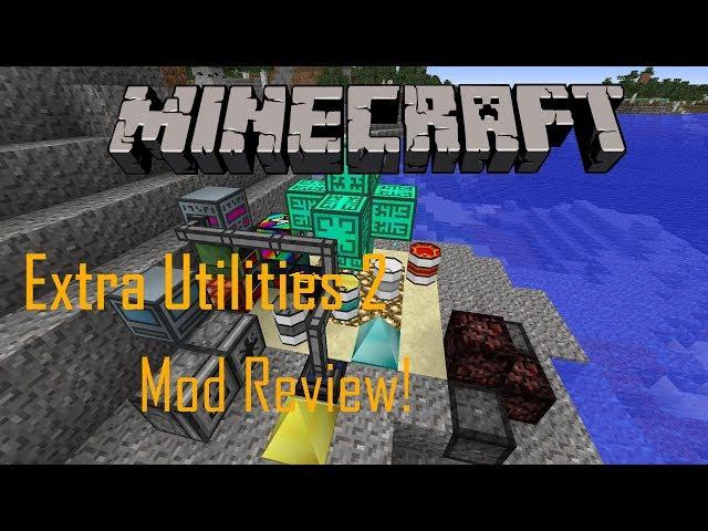 Minecraft 1.12.2 Extra Utilities 2 Mod Review! | Angel Rings ,Quantum Qaurries and more!