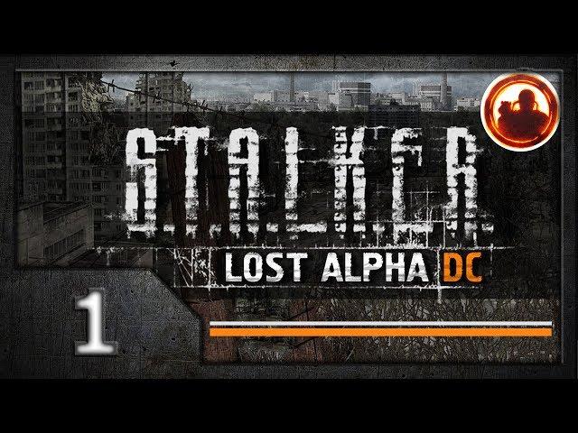 СТАЛКЕР. Lost Alpha. Developer's Cut. Прохождение. #01 Проверка на вшивость.