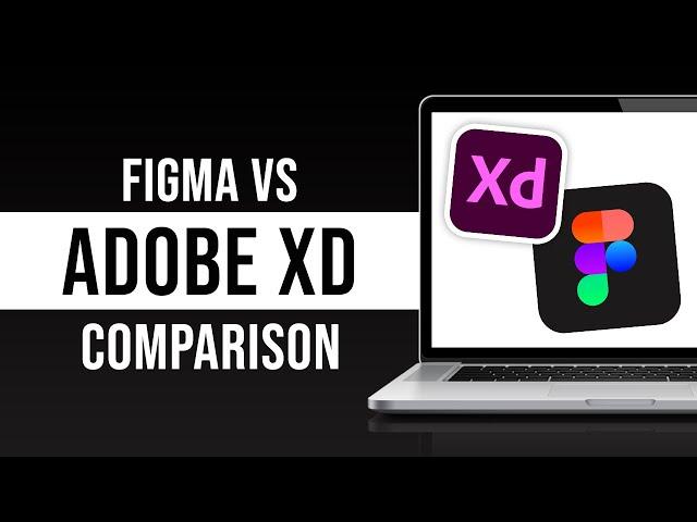 Figma vs XD - Which One is Better? (2024)