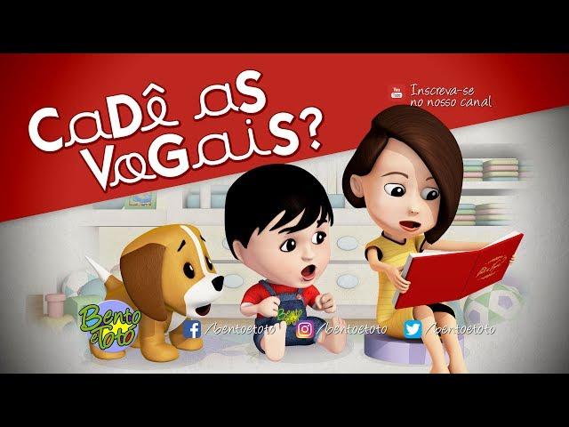 Bento e Totó - Cadê as Vogais? (Desenho Infantil)